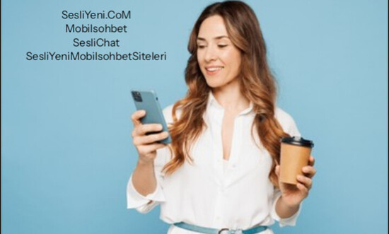 SesliYeni MobilChat Siteleri